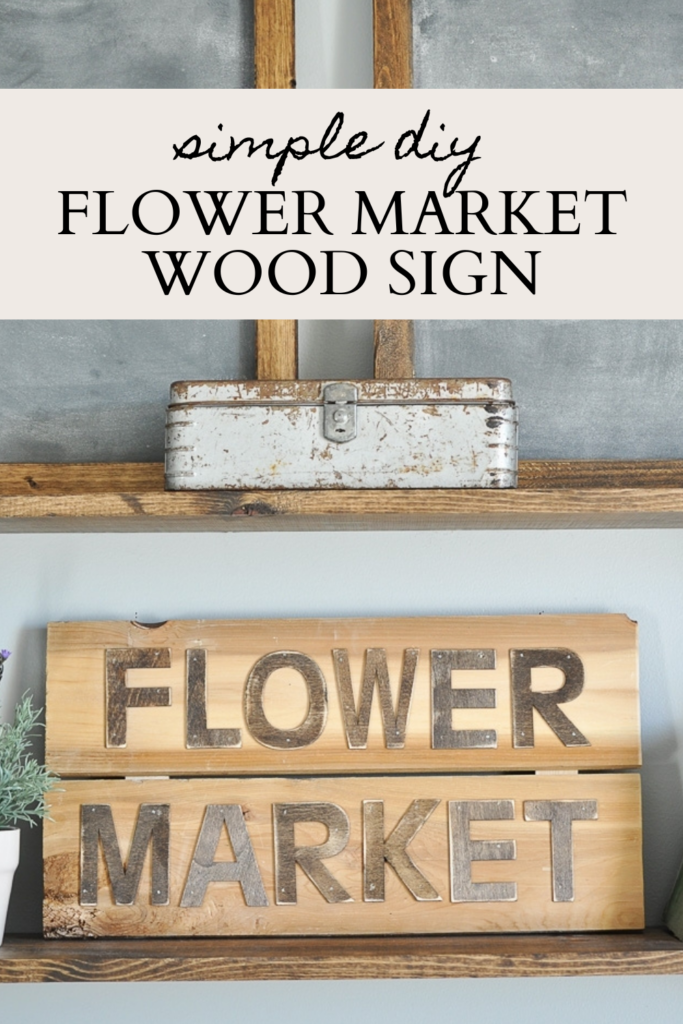 DIY Flower Market Wood Sign | Little Glass Jar