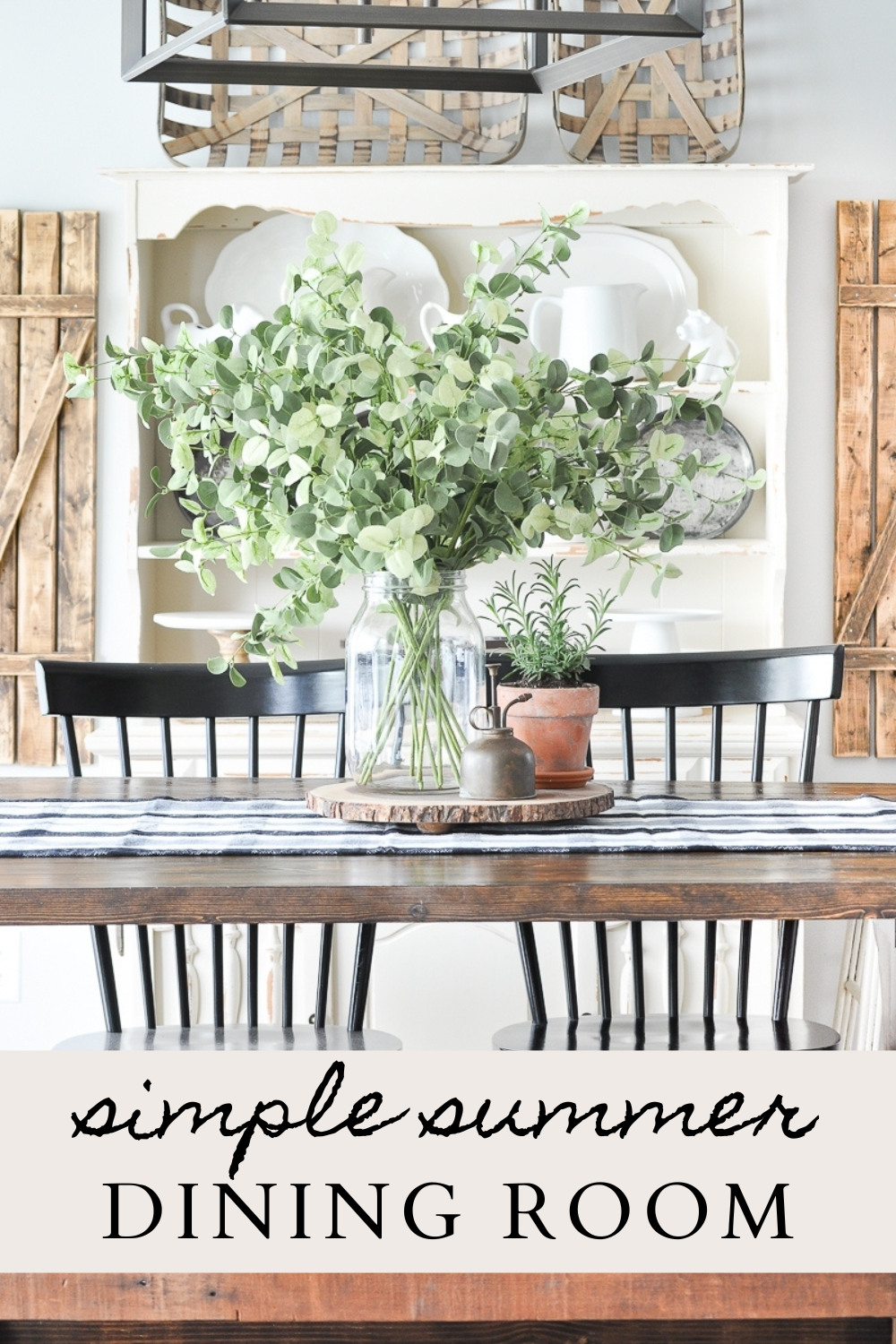 Simple Summer Dining Room