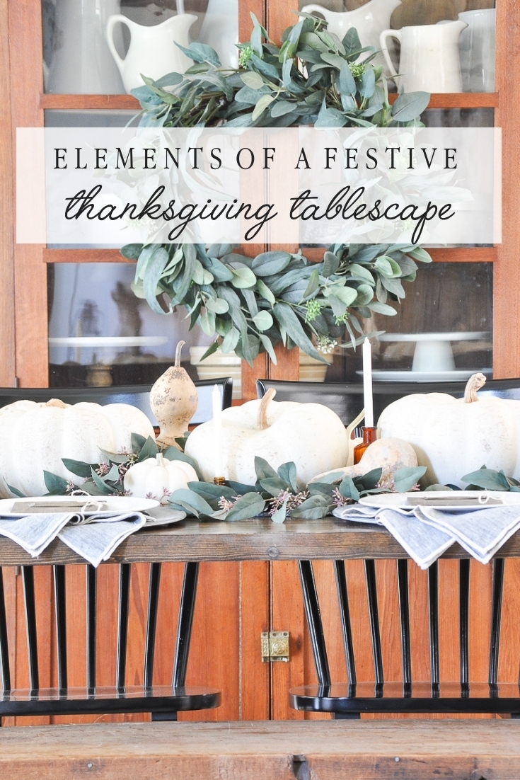 Elements of a Festive Thanksgiving Tablescape