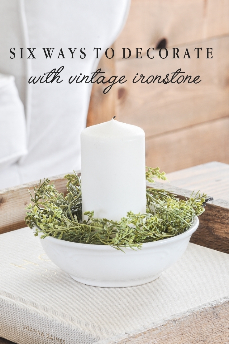 Decorating with Ironstone