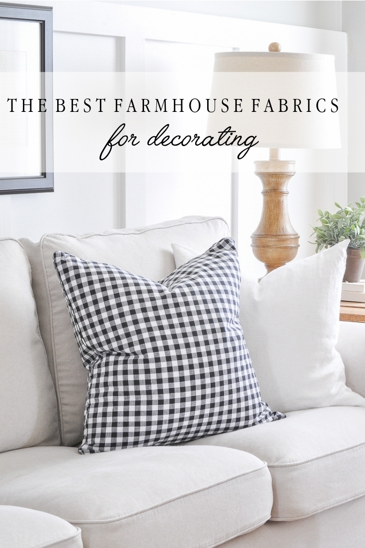 The Best Farmhouse Fabrics for Decorating