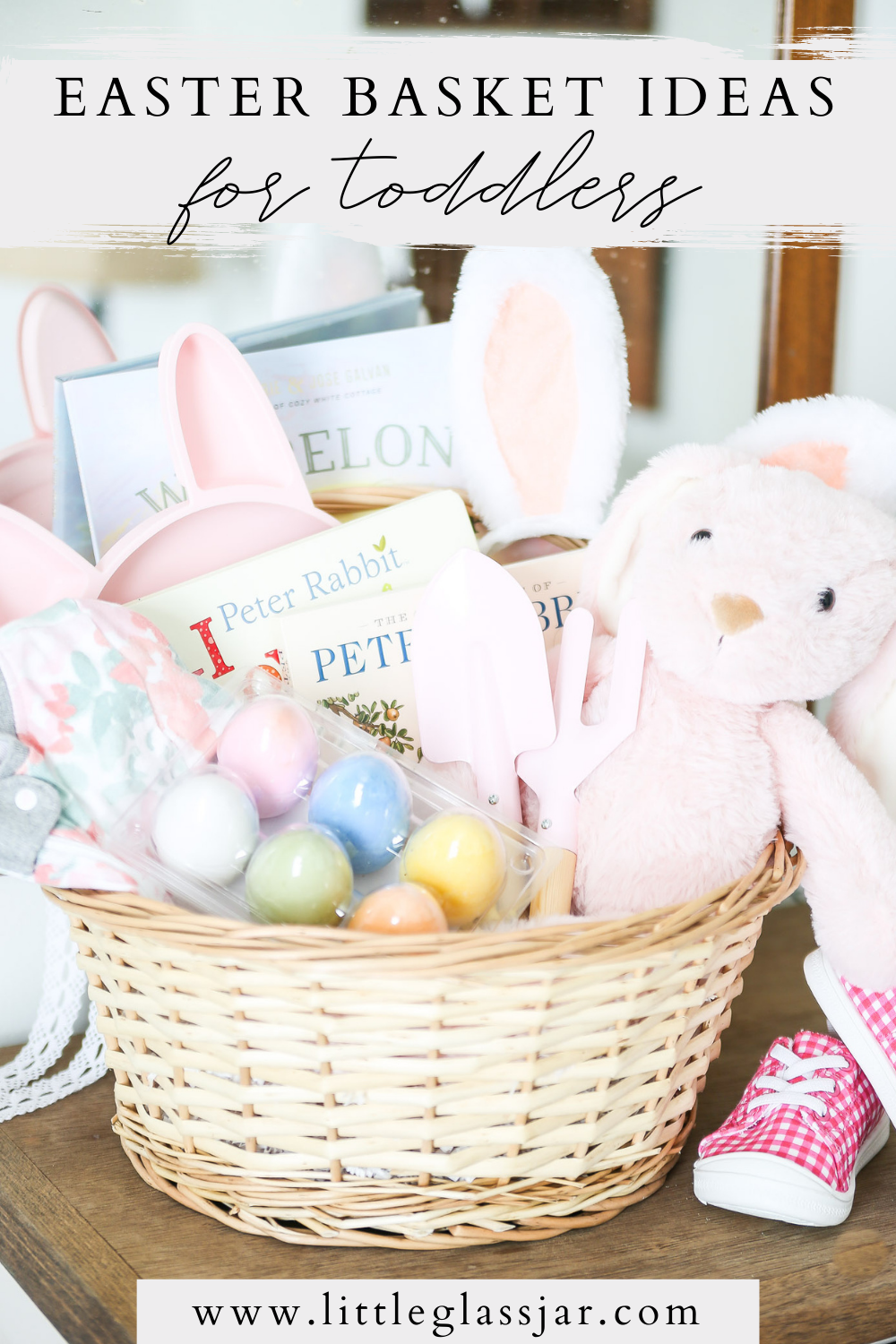 Easter Basket Ideas for Toddlers